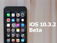 又更新？苹果再发新测试版iOS 10.3.2